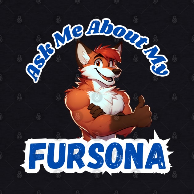 Ask Me About My Fox Fursona Furry Art by Blue Bull Bazaar